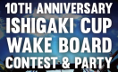 ISHIGAKI CUP  WAKEBOARD CONTEST&PARTY